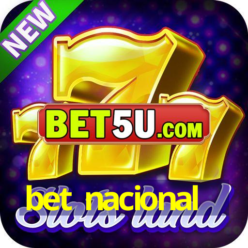 bet nacional